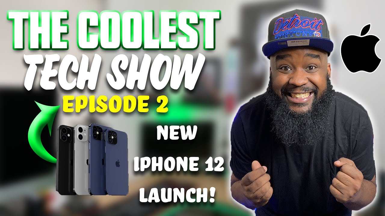 Coolest Tech Show Episode 2 | iPhone Leaks & Rumors... iPhone 12 120hz? USB-C?