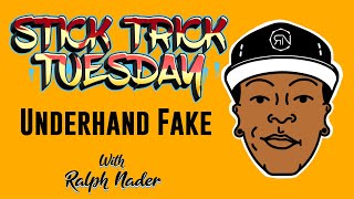 Stick Trick Tuesday Underhand Fake-Out |BYOS|