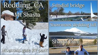 Mountain Gate RV Park - Visit and explore - Redding, CA - Mt Shasta