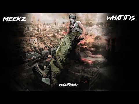 MEEKZ - WHAT IT IS (LYRIC VIDEO)