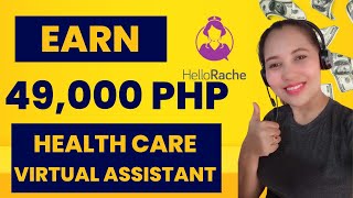 Health Virtual Assistant I EARN 49,000 PHP WITH FREE TRAINING AND CERTIFICATE (HELLORACHE)