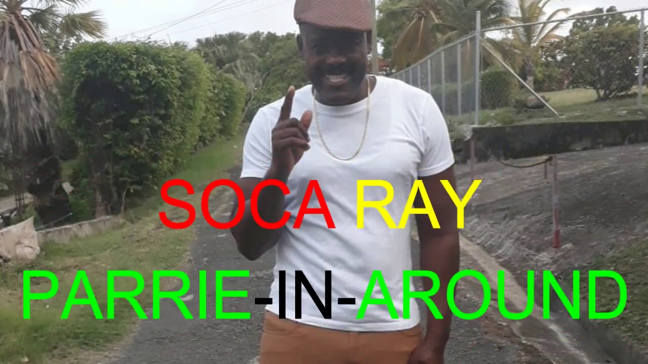 SOCA RAY -PARRIE-IN-AROUND  - SPICE MAS 2020 