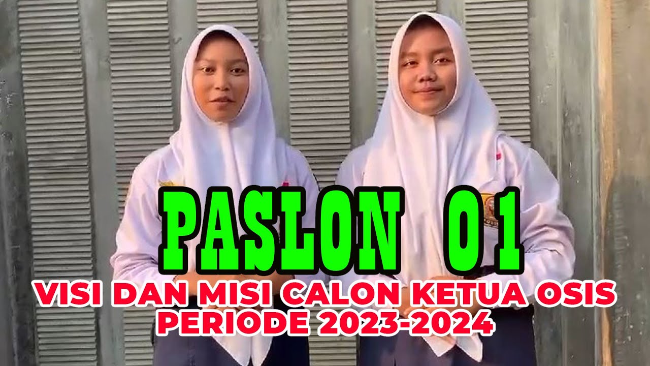 PASLON 1 - Penyampaian Visi dan Misi Calon Ketua OSIS SMP Negeri 1 Sutojayan