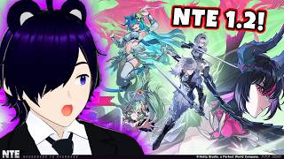 Finally Reacting to NTE Version 1.2 Preview Special Program!