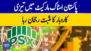 Pakistan Stock Market Surges as Trading Ends on a Positive Note | Dawn News