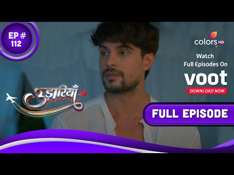 Udaariyaan - Full Episode 112 - With English Subtitles
