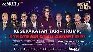 LIVE - Kesepakatan Tarif Trump, Strategis atau Asimetris? | BOLA LIAR