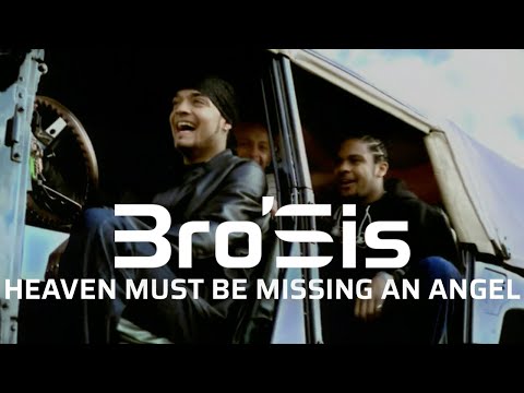 Bro'Sis - Heaven Must Be Missing An Angel (Official Video)
