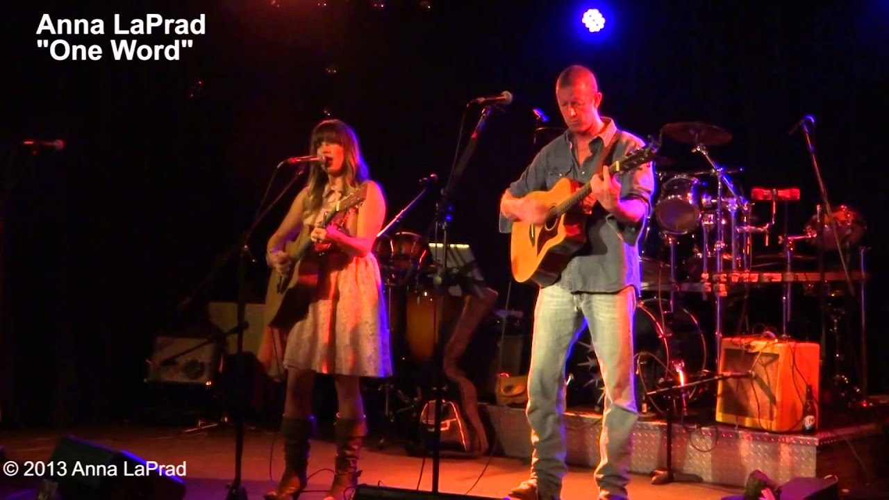 Watch Anna LaPrad - "One Word" 9/13/13 on YouTube Watch Anna LaPrad - "One Word" 9/13/13 on YouTube