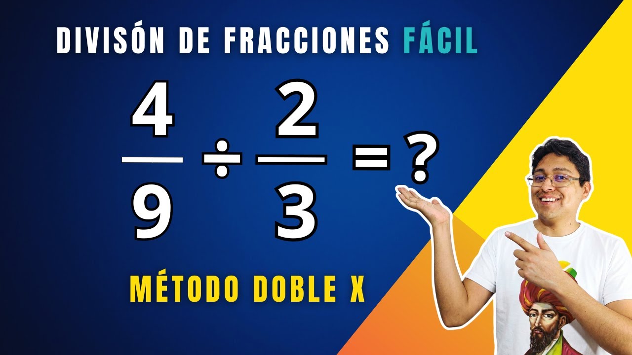 División de fracciones: método de la doble equis