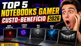 Notebook Gamer Custo-Benefício 2026: TOP 5 Que Valem MUITO a Pena!