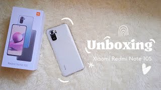 Unboxing New Phone | Xiaomi Redmi Note 10S | Aesthetic.