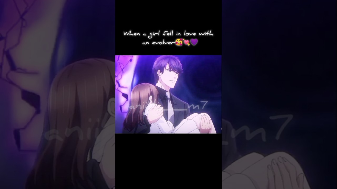 Evol X Love #anime #trandingsong #feed #virel #reelitfeelit #ytgrowth #ytshorts #explorepage  #video