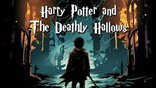 Harry Potter And The Deathly Hallows | J K Rowling | FREE AUDIO BOOK - PART 2