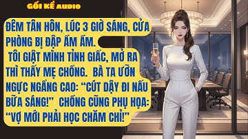 ĐÊM TÂN HÔN, LÚC 3 GIỜ SÁNG, CỬA PHÒNG BỊ ĐẬP ẦM ẦM. TÔI GIẬT MÌNH TỈNH GIẤC, MỞ RA THÌ THẤY  GK326
