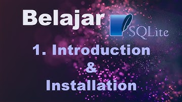 Learn SQLite 1 Introduction & Installation