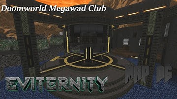 Eviternity: Map 06 Reconnect (DoomWorld Megawad Club)