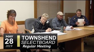 Townshend Selectboard Mtg 5/28/19