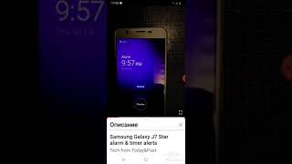 Samsung Galaxy J7 Star Alarm Clock Alarm Tone Orange