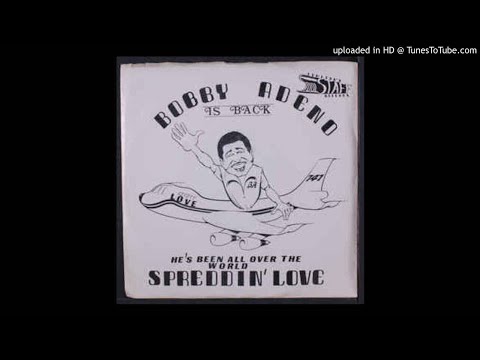 Bobby Adeno - Spread A Little Love