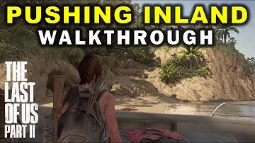 Santa Barbara - Pushing Inland: Full Walkthrough | The Last Of Us 2 (TLOU Part II)