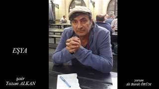 Eşya (Tozan ALKAN)#TozanAlkan