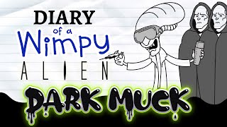 Diary of a Wimpy Alien 13 DARK MUCK (Wimpy Kid / Alien / Predator Parody)