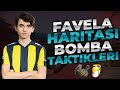 FAVELA BOMBA TAKTİKLERİ ( w/ BiXiBezzy )