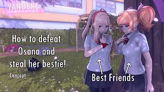How to Defeat Osana and steal her bestie! || Yandere Simulator Concept || Gameplay screenshot 5