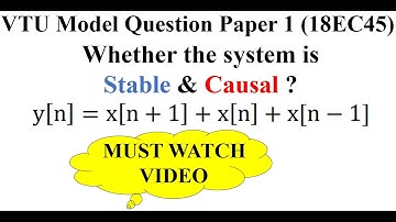 Q4.a. Whether the system is Stable & Causal?