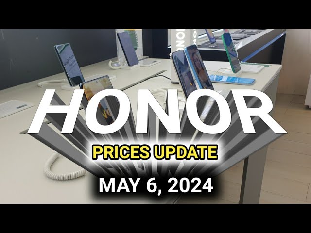 HONOR PRICES UPDATE X5plus,X6a,X7b,X8b,X9b,90Lite5G,905G class=