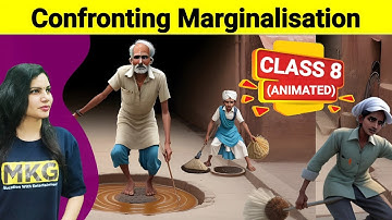 Class 8 Civics chapter 6-Confronting Marginalisation |NCERT Animated Video | One shot video