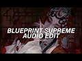 Blueprint Supreme 大展鴻圖 SKAI ISYOURGOD Edit Audio