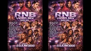 RNB VIDEO MIX MARCH 2026 @DJLAW3000