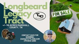 Longbeard Legacy - 110 Acre Hunting Paradise For Sale in Marshall County, TN