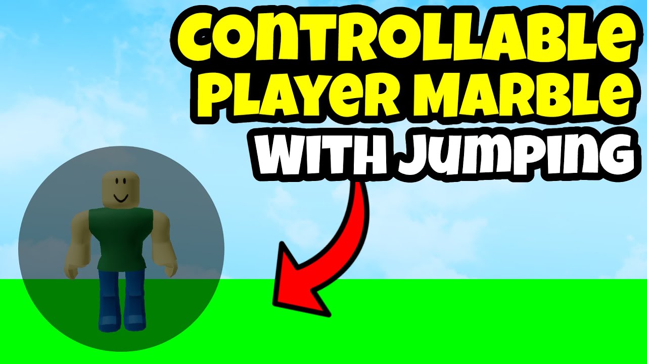 How To Make A Controllable Player Marble COMPLETE With Fixed Jumping In ...