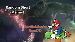 Kong Riding Godzilla Meme - Random Short Meme 1