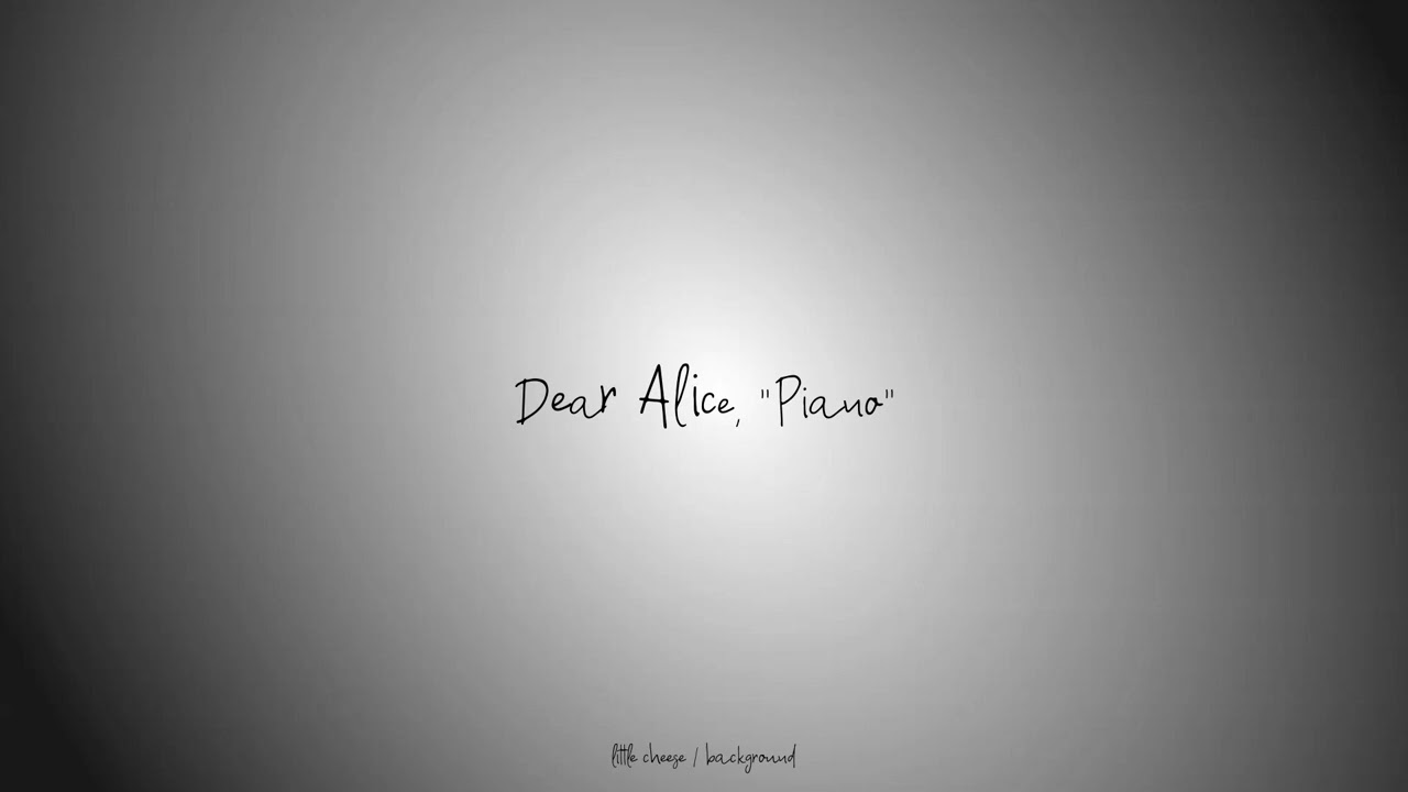 トリック・オア・アリス] Dear Alice, - Piano (2011) [little cheese