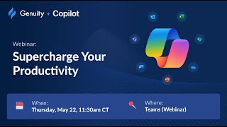 Webinar Replay: Supercharge Your Productivity with Microsoft Copilot