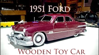 Woodworking Build: 1951 Ford Custom Wooden Toy Car (Full Process)