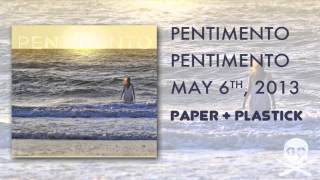 Pentimento- Conscience (Consequence)