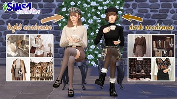 A Guide To Light & Dark Academia || The Sims 4 Aesthetics (WITH CC LINKS)