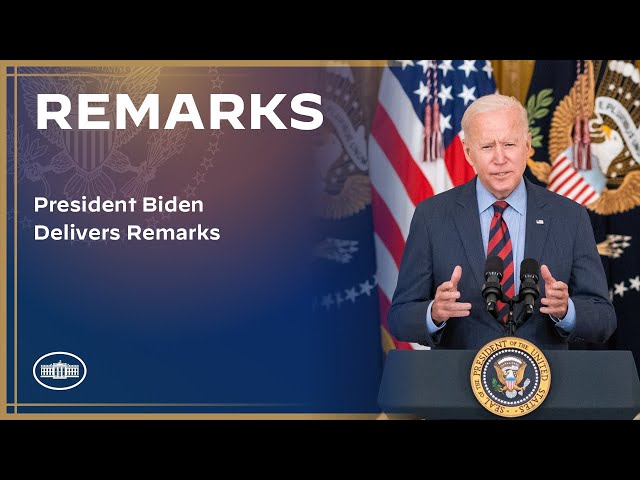 President Biden Delivers Remarks