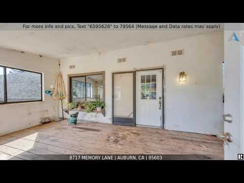 8717 Memory Lane, Auburn, CA home video tour