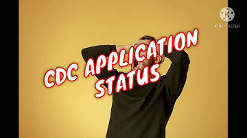 Check new Indian CDC application status/How to check Indian CDC status online/Easy tocheck CDCstatus