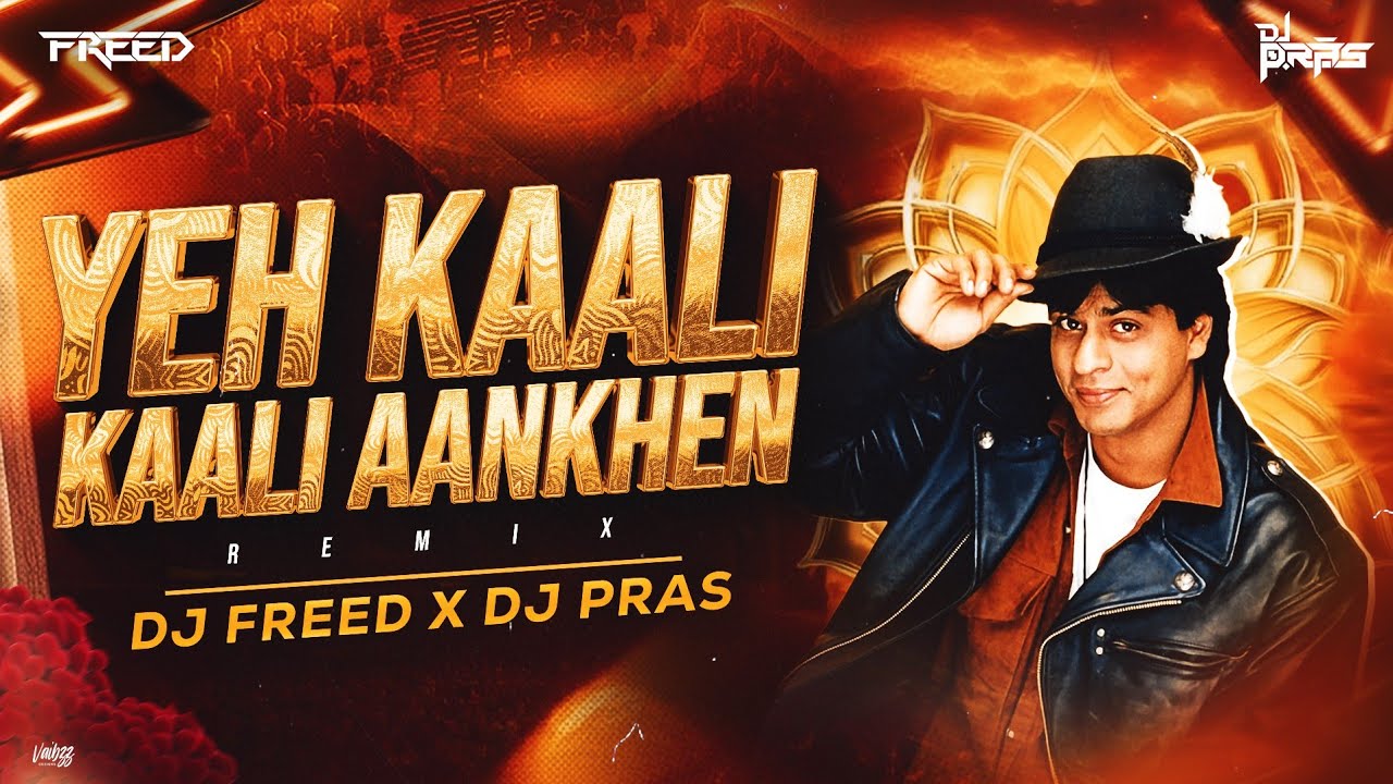Yeh Kaali Kaali Aankhen Remix | DJ Freed x DJ Pras | New Year Special 2025 | Club Bouncy Dance Mix