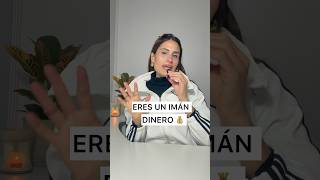 Eres un imán de dinero 💰