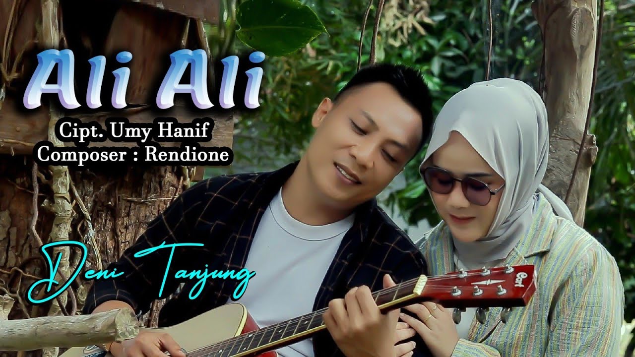 ALI - ALI#Lagu lampung terbaru#artis Deni Tanjung#karya umy hanif#composer Rendione