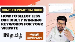 How To Select Low-Difficulty Winning Keywords For Your Website | Tamil | 2025