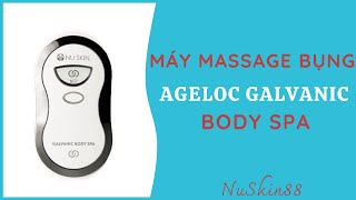 Máy Massage Bụng Ageloc Galvanic Body Spa | 083.551.9999